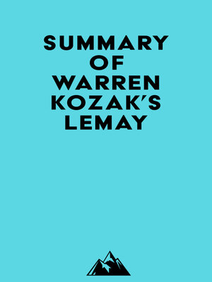 cover image of Summary of Warren Kozak's LeMay